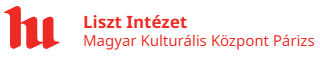 Liszt Intézet Magyar Kulturális Központ Párizs